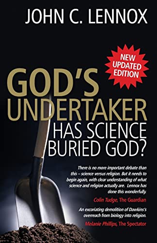 Book cover for God's Undertaker by John C. Lennox featuring a shovel in soil.