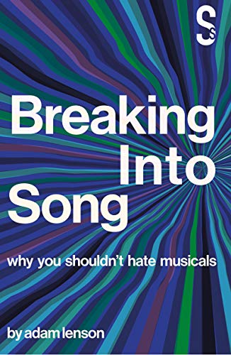Book cover: "Breaking Into Song" with swirling blue and green lines.