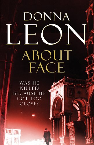 Book cover for About Face by Donna Leon featuring a lone figure in Venice.