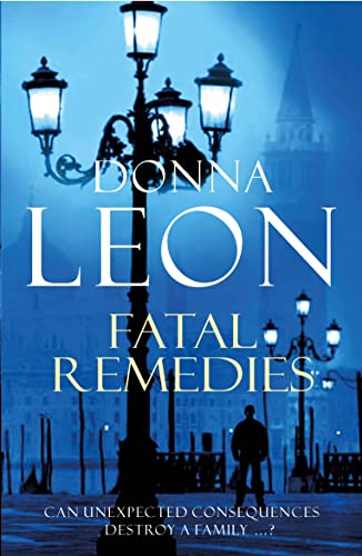 Book cover: “Fatal Remedies” by Donna Leon, with Venetian street scene.