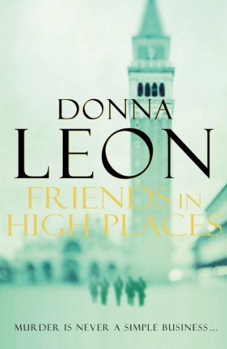 Book cover: “Friends In High Places” by Donna Leon, with a bell tower.