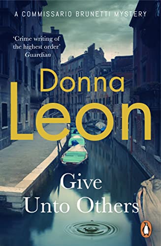 Book cover: "Give Unto Others" by Donna Leon, with a Venetian canal scene.