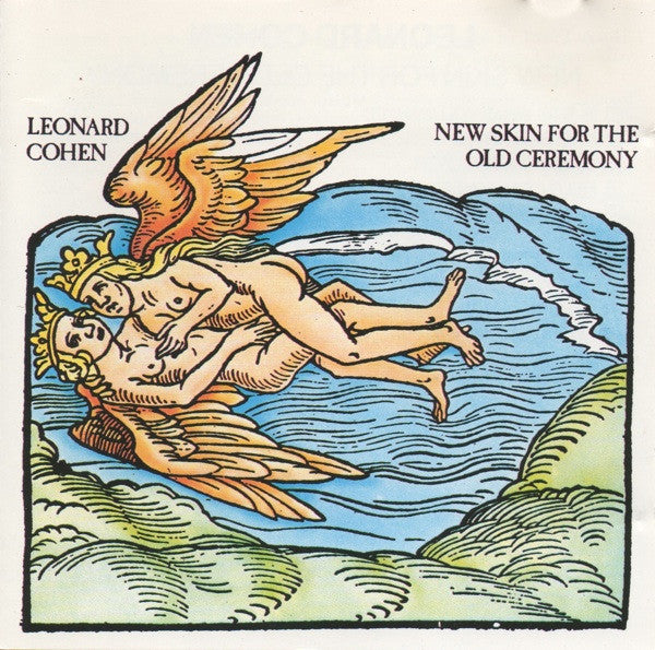 Album cover for Leonard Cohen’s “New Skin for the Old Ceremony” with winged figures.