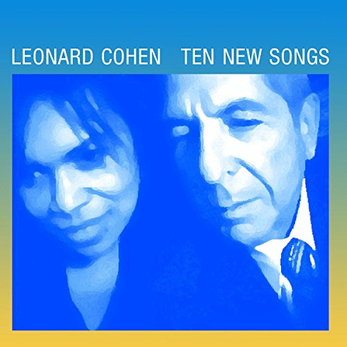 Album cover for Leonard Cohen’s “Ten New Songs” featuring a portrait of the artist.