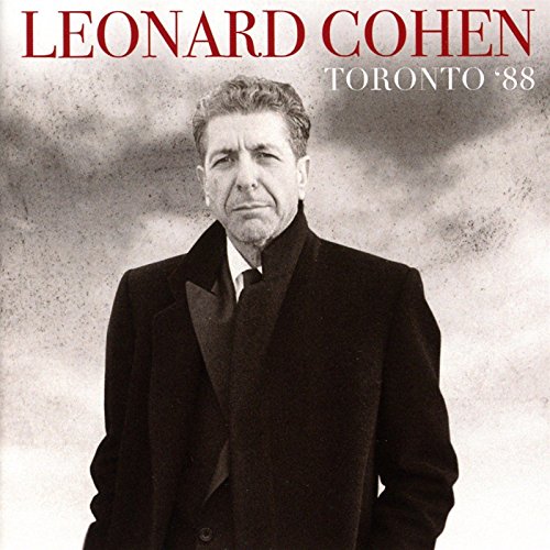 Leonard Cohen portrait on CD cover, Toronto ‘88 concert recording.