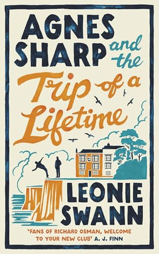 Book cover with illustrated coastal scene, title “Agnes Sharp and the Trip of a Lifetime”.
