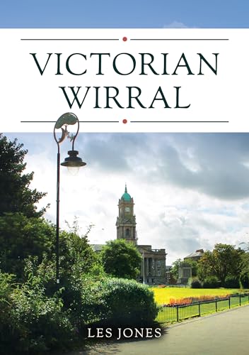 Book cover: “Victorian Wirral” with a landscape featuring a tower.
