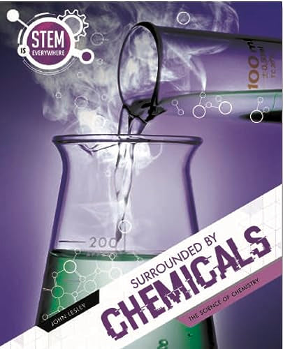Book cover: chemistry experiment with beakers, bubbles, and "Surrounded By Chemicals" text.