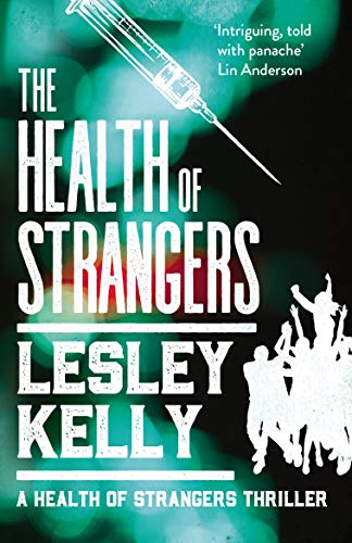 Book cover: "The Health of Strangers" with a syringe and silhouetted figures.