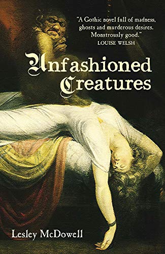 Book cover: “Unfashioned Creatures” with a dramatic, classical painting.