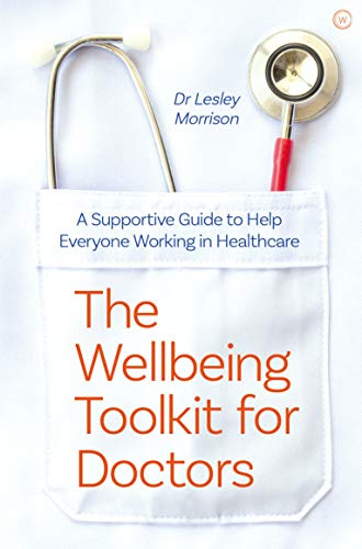 Book cover: "The Wellbeing Toolkit for Doctors" with stethoscope imagery.
