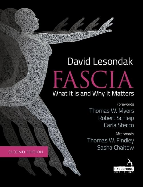 Book cover: "Fascia" by David Lesondak, featuring a human form with connective tissue lines.