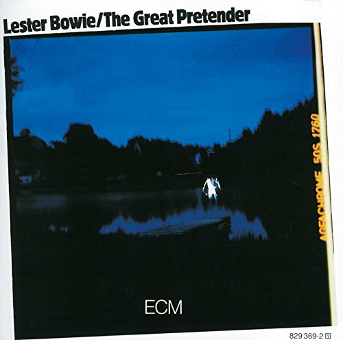 "Lester Bowie's 'The Great Pretender' album cover featuring a person in a lake."