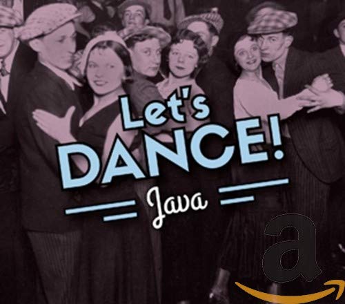 Vintage photo of dancers with "Let's Dance! Java" text overlay.