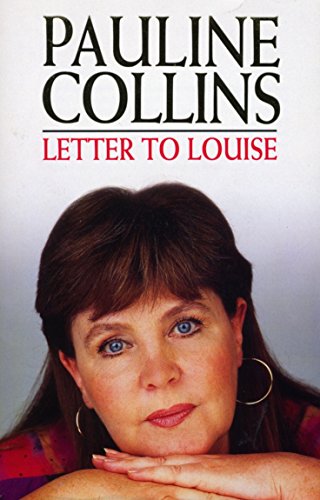 Book cover: "Letter To Louise" by Pauline Collins, portrait of a woman.
