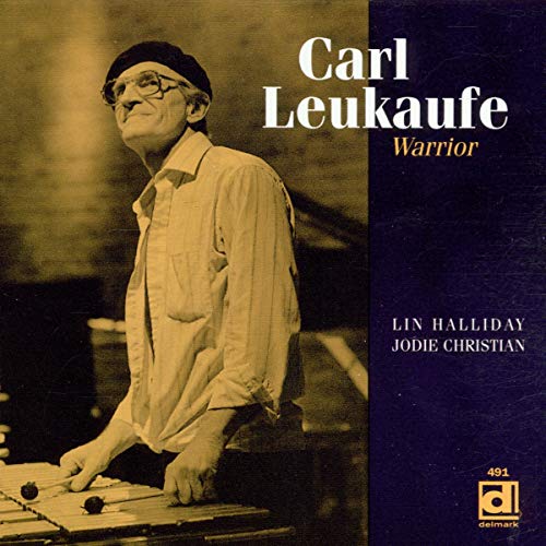 Leukaufe,carl - Warrior [CD]