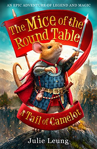 Mouse knight with sword stands before Camelot castle in book cover art.