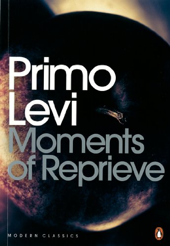 Book cover: “Moments of Reprieve” by Primo Levi, Penguin Modern Classics.
