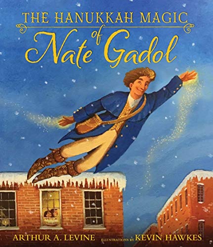 Boy flying over snowy rooftops, book cover for "The Hanukkah Magic of Nate Gadol".
