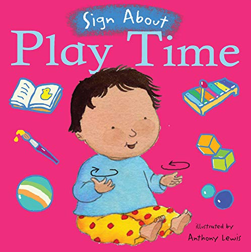 Book cover: "Play Time (Sign About)" with a baby and toys.