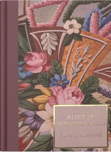 Book cover for "Alice in Wonderland" with floral and patterned design.