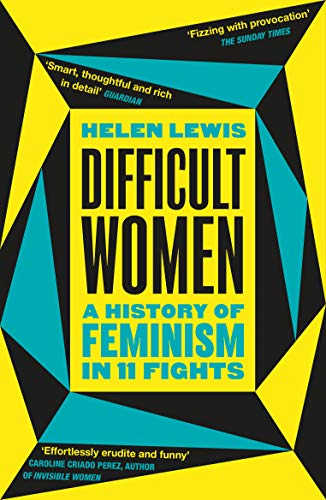 Book cover: "Difficult Women" by Helen Lewis, with bold geometric design.