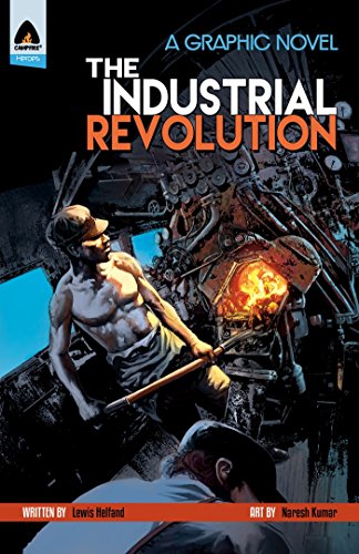 Book cover: "The Industrial Revolution" graphic novel, depicting a worker and machinery.