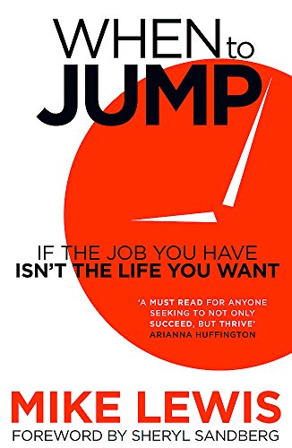 Book cover for When to Jump by Mike Lewis featuring a large orange circle.