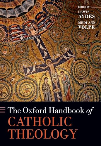 Book cover: "The Oxford Handbook of Catholic Theology" with mosaic imagery.