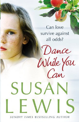 Book cover: "Dance While You Can" by Susan Lewis, with a woman’s portrait.