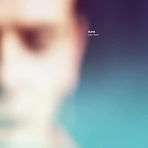 Blurred portrait of a man with "Numb" and "Lewis Taylor" text.