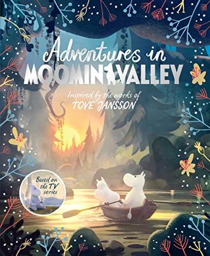 Book cover: Moomintroll and Snorkmaiden rowing on a river at sunset.
