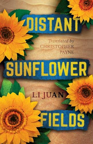 Book cover with sunflowers and the title "Distant Sunflower Fields.