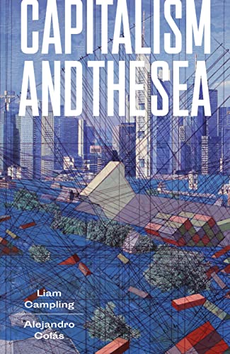 Book cover: "Capitalism and the Sea" with ships and city skyline.