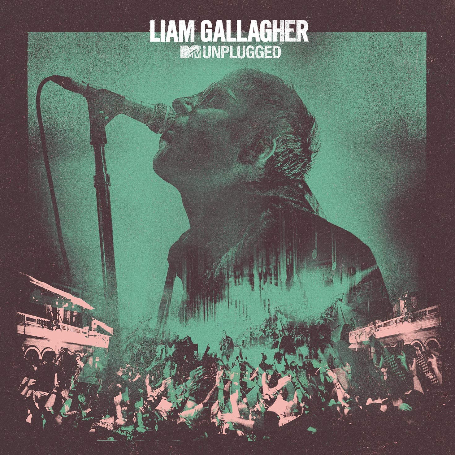 "Liam Gallagher MTV Unplugged vinyl album cover with singer and crowd in green tone."