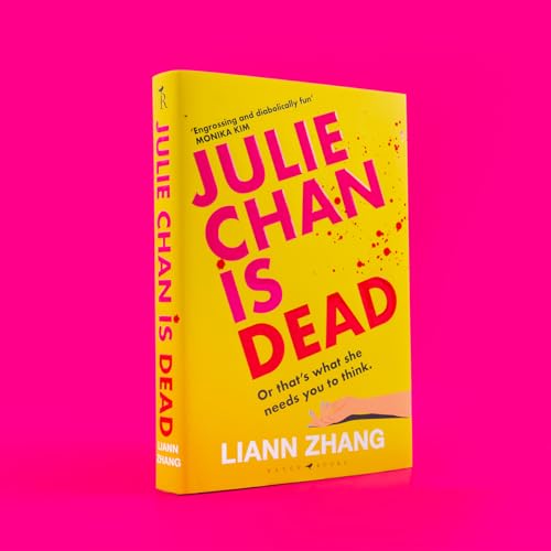 Bright yellow book cover with bold red text: "Julie Chan is Dead.