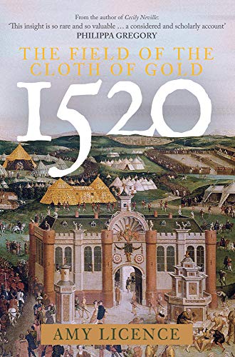 Book cover: “1520: The Field of the Cloth of Gold” with a Renaissance painting.