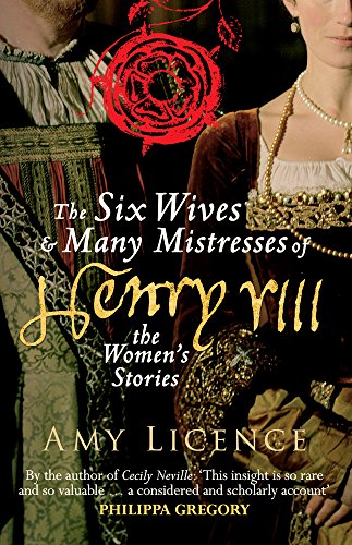 Book cover depicting Henry VIII with a rose, titled “The Six Wives…”
