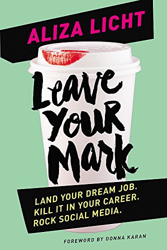 Book cover: "Leave Your Mark" with a coffee cup and lipstick kiss.