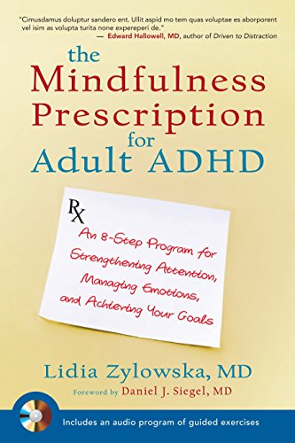 Book cover: "The Mindfulness Prescription for Adult ADHD" by Lidia Zylowska.