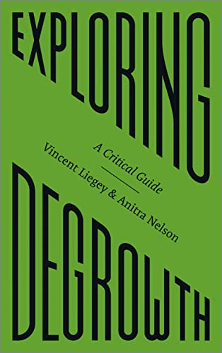 Green book cover with bold, stacked text: "Exploring Degrowth: A Critical Guide".
