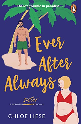 Book cover, likely romance novel, with figures embracing, title “Ever After Always”.