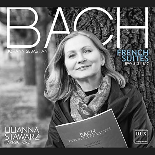 CD cover featuring pianist Lilianna Stawarz and text "Bach: French Suites".