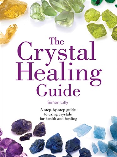 Book cover featuring colorful crystals and the title “The Crystal Healing Guide.”
