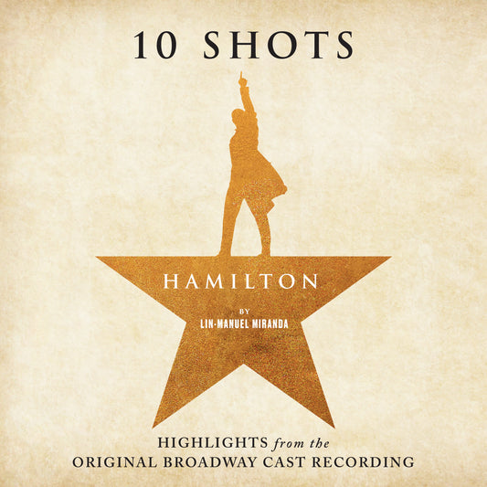 Hamilton" vinyl cover: silhouette of a figure raising a pistol within a star.