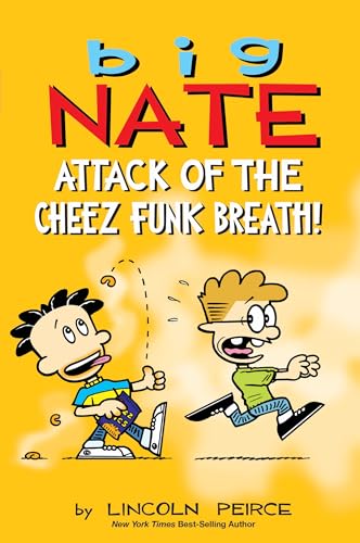 Big Nate book cover featuring Nate eating chips while a boy runs away.