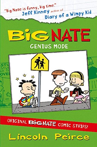 Book cover for "Big Nate: Genius Mode" featuring cartoon children.