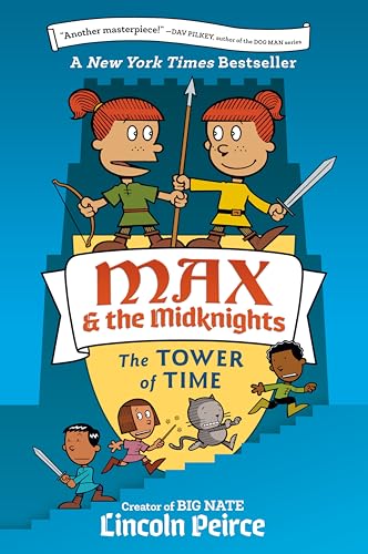 Cartoon cover of “Max and the Midknights: The Tower of Time” book.
