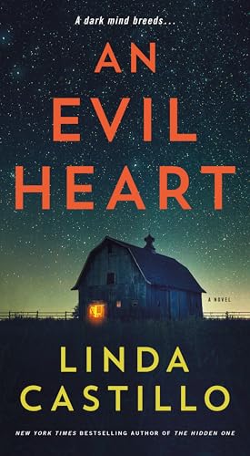 Book cover: “An Evil Heart” with a dark farmhouse silhouette.