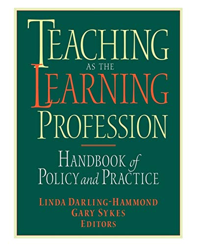 Dark green book cover with gold and red text: "Teaching as the Learning Profession.